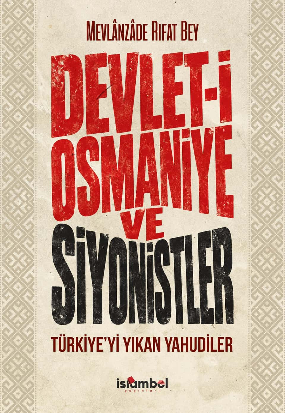 Devlet-i Osmaniye ve Siyonistler kapağı